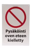 Skylt Parkering förbjuden framför dörren - Säkerhetsprodukter - 6410412660305 - 1